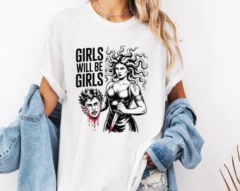 ガールズ・ウィル・ビー・ガールズ メデューサ シャツ コンフォートカラー フェミニスト リベンジTシャツ 反家父長制グラフィック ギリシャ神話シャツ 女性のエンパワーメント