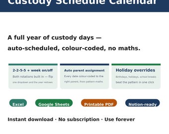 Custody Schedule Calendar | 2-2-5-5 & Week On/Off Parenting Schedule Generator | Excel and Google Sheets, Instant Download
