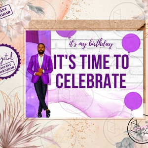Printable Happy Birthday It's Time To Celebrate Day Greeting Card, African American Man Greeting Card, Instant Download, Digital Download