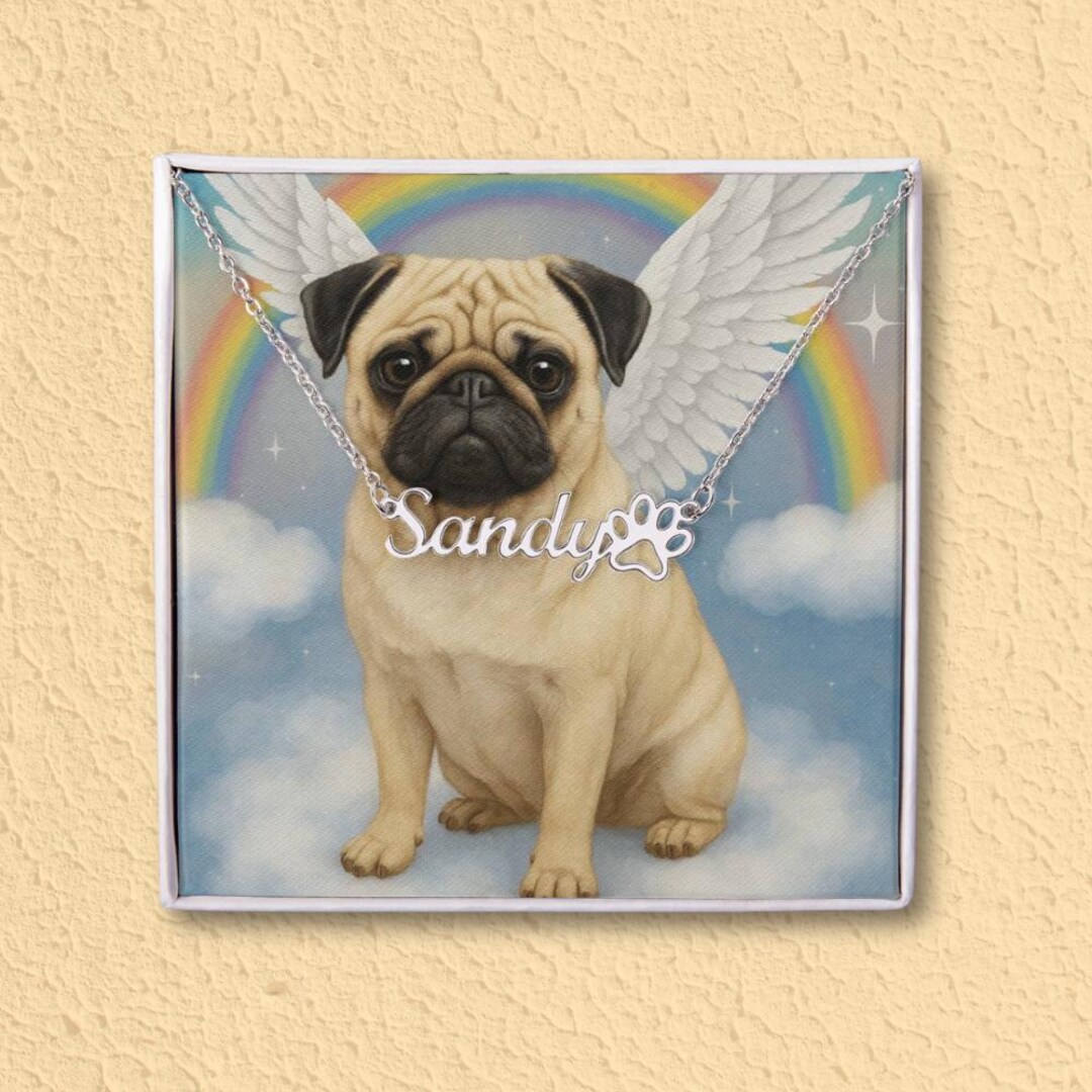 Custom Name Necklace, Rainbow Bridge Fawn Pug Dog Memorial Pendant, Paw ...