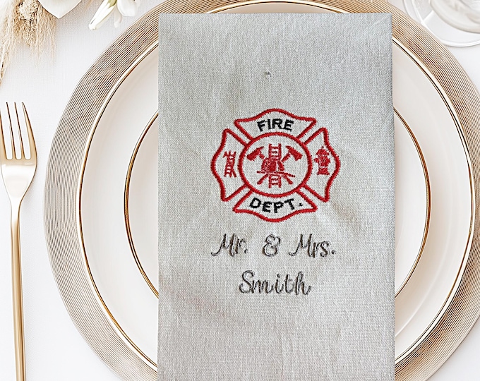 Wedding Table Setting Embroidered Cloth Napkin for Firefighter Theme Rehearsal Dinner Reception Guest Custom Fire Department Keepsake