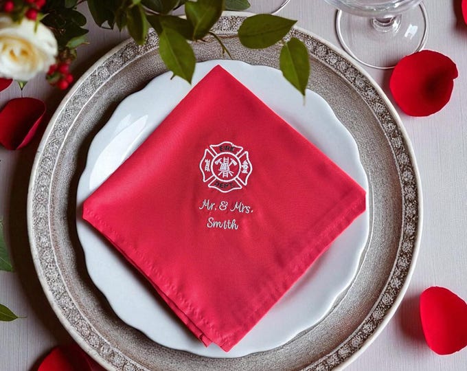 Wedding Table Setting Embroidered Cloth Napkin for Firefighter Theme Rehearsal Dinner Reception Guest Custom Fire Department Keepsake