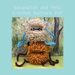 May include: A crochet pattern for making a Sasquatch and Yeti. The pattern is in PDF format. The image shows a crocheted Sasquatch and Yeti, with the Yeti on top of the Sasquatch.