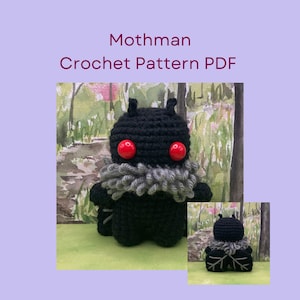 May include: A black crocheted Mothman plush toy with two bright red circular eyes and a thick gray yarn collar around its neck. The creature has small antennae and dark wings with light gray stitched lines. Text reads: Mothman Crochet Pattern PDF.
