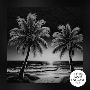 May include: Black and white illustration of two palm trees on a beach at sunset. The ocean waves are visible, and the image has a grayscale aesthetic. The text "1 PNG LASER ENGRAVE FILE" is in a white circle in the bottom right corner.