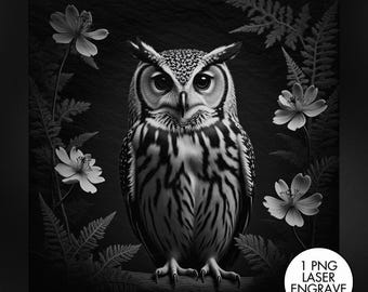 May include: Black and white illustration of an owl with detailed feather patterns, surrounded by flowers and ferns. The image includes the text "1 PNG LASER ENGRAVE FILE" in a white circle.