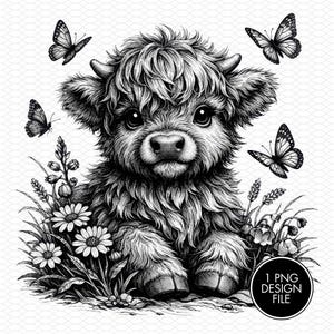 May include: Black and white illustration of a Highland cow calf with large eyes, surrounded by daisies, grass, and butterflies. The image includes the text "1 PNG DESIGN FILE" in a black circle.
