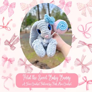 Petal the Sweet Baby Bunny Crochet Pattern, Amigurumi Bunny, Bunny Snuggler Plush, Bunny Pattern, Bunny, Plush Pattern, Snuggler Pattern
