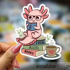 Axolotl Reading Sticker, Read Books Be Kind Stay Weird Bookish Sticker, Axolotl Reading, Book Lover, Sticker, Axolotl Reading Kindle Sticker