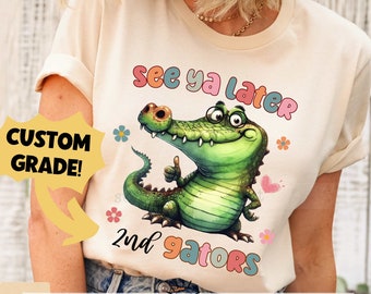 Last Day Of School Shirt, 1st, 2nd, 3rd, Grade, Funny Teacher Shirt, School T-Shirt, End Of School Tee, See You Later Gator, Last Day School