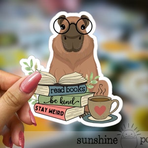 Capybara Reading Sticker, Book Lover Sticker, Cute Capybara Sticker, Kindle, E-reader Book Sticker, Bookish, Read Books Stay Weird Sticker