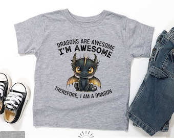 Kids Dragon Lover Shirt, Dragons Are Awesome, I'm Awesome, Dragon Fan, Black Dragon, Cute Dragon Shirt, Fantasy Dragon Tshirt, Dragon Gift