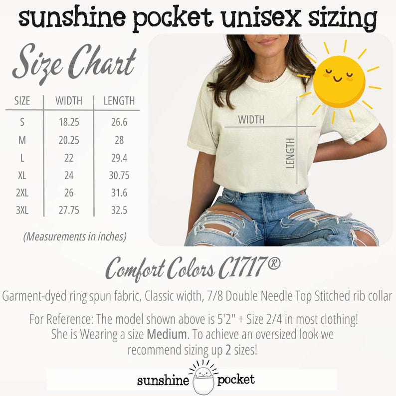 May include: Cream-coloured t-shirt with a size chart and the text "sunshine pocket unisex sizing." The chart lists sizes S-3XL with width and length measurements in inches. The shirt is garment-dyed and made of ring spun fabric.