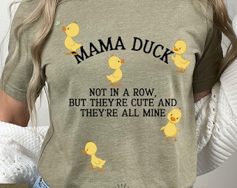 Mother Duck Tshirt, Cute Mother's Day Gift, Mom Of Five Gift, Ducks In Row, Funny Mom T-Shirt, Funny Mama Duck Tee, Cute Cottagecore Mom