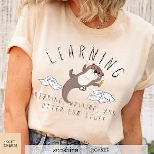Otter English Teacher Shirt, Reading Writing Otter Fun Stuff, Zoo Themed Classroom, Back To School Otter, Teacher Otter Pun,