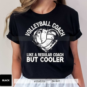 Volleyball Coach Gift, Volleyball Varsity Coach Tshirt, Like A Regular Coach But Cooler, Funny Volleyball Coach Shirt, Volleyball Heart