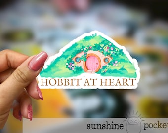 Funny Hobbit Sticker, LOTR Sticker, Hobbit Shire Sticker, Hobbit At Heart, Fantasy Book Laptop Sticker Hobbit Home Hole Sticker, Bilbo Frodo