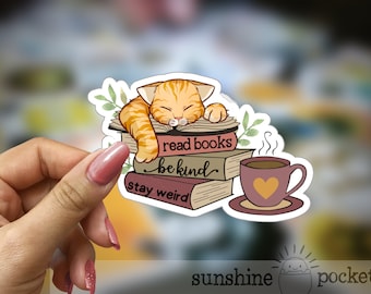 Bookish Kitty Sticker, Reading Sticker, Read Books Be Kind Stay Weird, Cute Orange Tiger Cat Sticker, Kindle Ereader Cat Lover Reader Gift