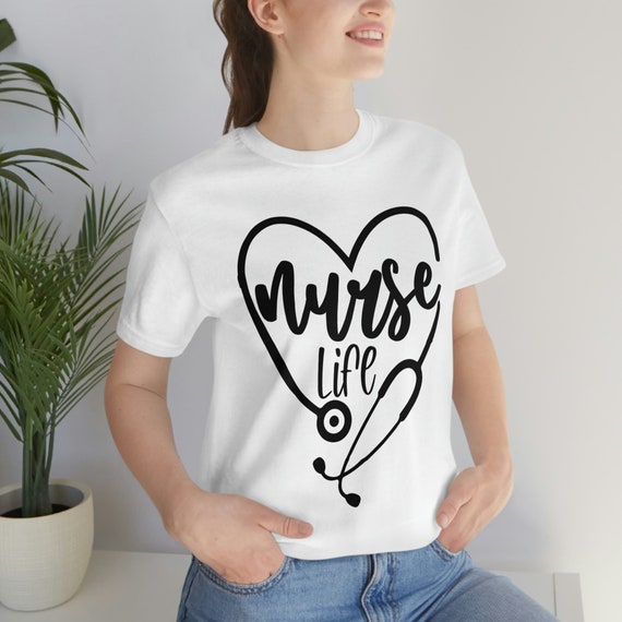 Nurse Life T-Shirt Nurse Life T-Shirt