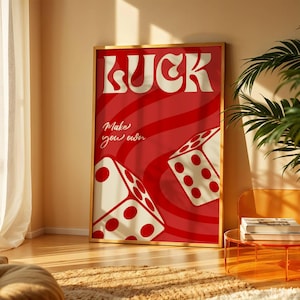 Make Your Own Luck Poster, Lucky Art Print, Red Retro Dice Art, Funky Y2K Aesthetic Wall Decor, Game Room Printable, Dopamine Color Art