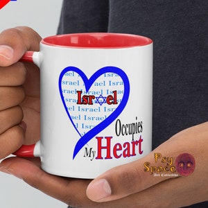 CERAMIC - &quot;Israel Occupies My Heart&quot; On A Colourful Coffee Mug. 325ml (11oz).