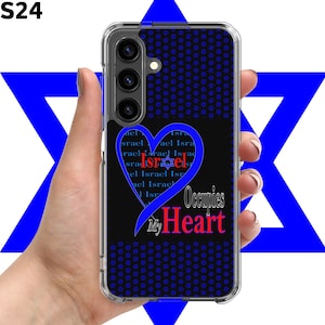 SAMSUNG Israel Occupies My Heart, On A Clear Skin. Galaxy S10-S20-S21-S22-S23-S24. Stand With Israel. image 1