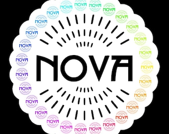 Aufkleber – „NOVA Logo“, gedruckt auf strapazierfähiger, blasenfreier Vinylfolie. Wir werden wieder tanzen.