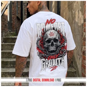 Motivation T-Shirt Design PNG Back Print | No Comfort Only Growth Skull Chain DTF POD Streetwear