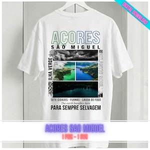 May include: White t-shirt with a graphic design featuring the text "ACORES SÃO MIGUEL" in green and blue. The design includes images of landscapes and the phrases "ILHA VERDE", "ATLANTIC SOUL", and "PARA SEMPRE SELVAGEM".