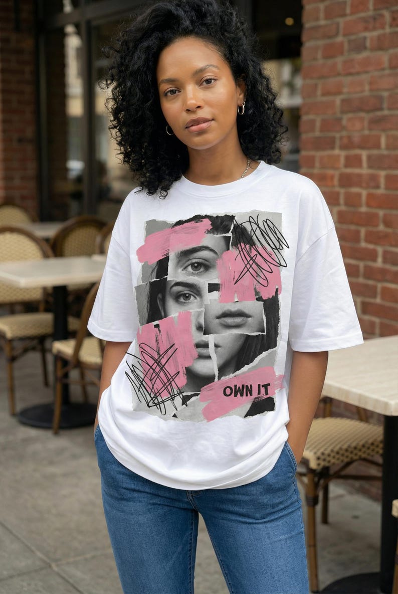 Edgy face collage graphic t-shirt design with pink brush strokes and “Own It” text for women’s streetwear style