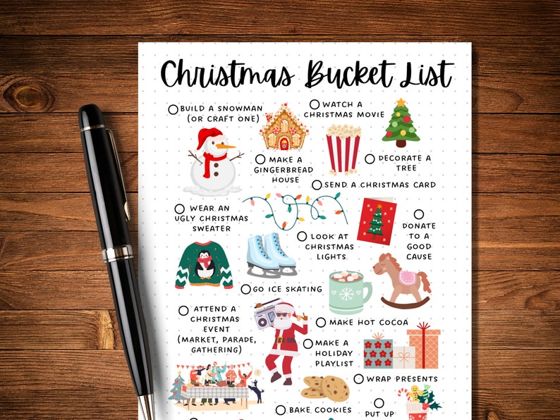 May include: A printable Christmas bucket list with illustrations of activities like building a snowman, watching a Christmas movie, decorating a tree, and baking cookies.