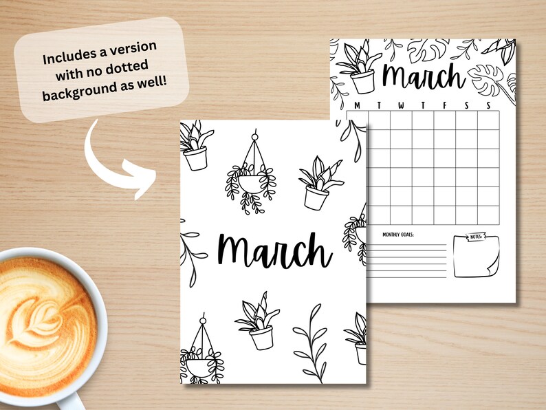 May include: Printable March calendar with a plant theme. The calendar has a grid for each day of the month, a section for monthly goals, and a notes section. The calendar is decorated with drawings of potted plants.