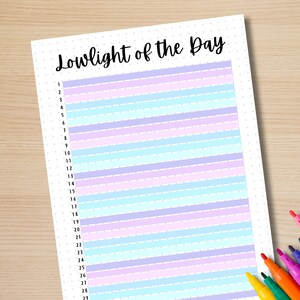 May include: Printable Lowlight of the Day planner with a white background and alternating light blue, pink, and purple stripes. The planner has numbers 1 through 28 listed on the left side.