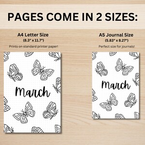 May include: Two journal pages with a butterfly design. The larger page is A4 Letter Size (21.1cm x 29.7cm), and the smaller is A5 Journal Size (14.8cm x 21cm). Both pages have the word "March" and a butterfly pattern.