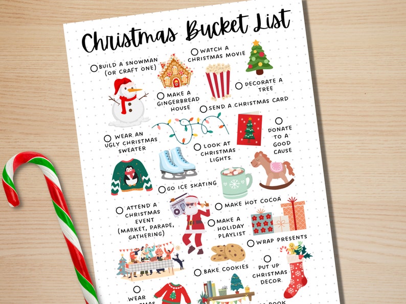 May include: A printable Christmas bucket list with illustrations of activities like building a snowman, watching a Christmas movie, decorating a tree, and more.