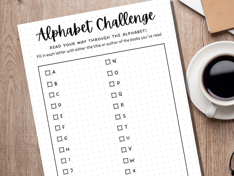 May include: A printable alphabet challenge worksheet with a dotted background. The worksheet instructs users to fill in each letter of the alphabet with the title or author of a book they have read.