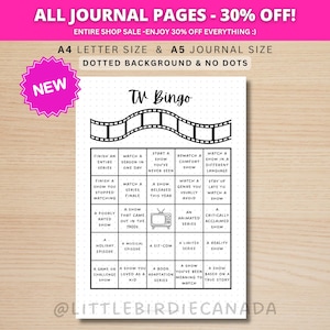 May include: A black and white TV Bingo game sheet with a dotted background. The sheet includes a film strip design at the top and various TV-related prompts in a grid format. The text "TV Bingo" is at the top.