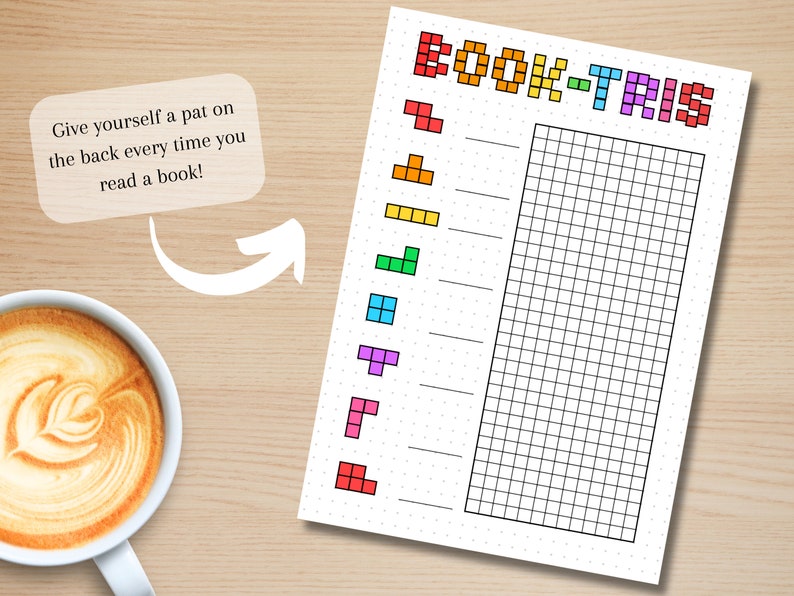 May include: A printable book tracker with a Tetris theme. The tracker has a grid of squares to color in as you read books. The text "BOOK-TRIS" is at the top of the page.