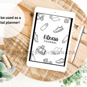 May include: A black and white digital planner with a dotted grid background. The planner has a cover page with the text "fitness journal" and illustrations of fitness equipment, including dumbbells, water bottles, sneakers, and yoga mats.