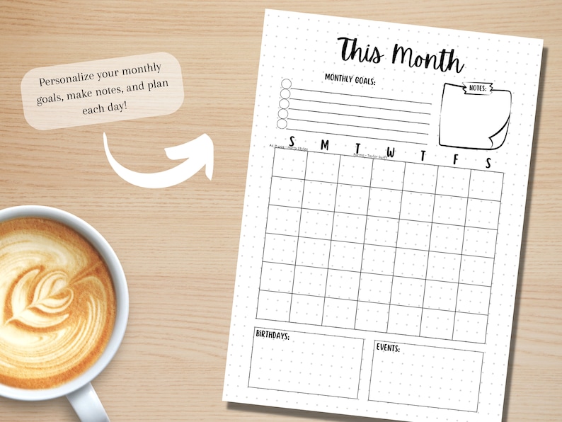 May include: A black and white printable monthly calendar planner with dotted lines. The calendar has sections for monthly goals, notes, birthdays, and events. The text "This Month" is at the top of the page.