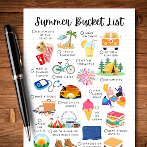 May include: A printable summer bucket list with illustrations of activities like watching a movie at the drive-in, making lemonade, having a beach day, going on a road trip, watching fireworks, making a summer playlist, riding a bike, going camping, having a picnic, watching the sunset, eating ice cream, watching the sunrise, going to a fair or amusement park, stargazing, and reading a book outside.