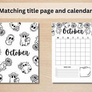 May include: Printable October calendar and title page featuring a black and white ghost and flower pattern. The calendar has a grid for each day of the month with space for notes and monthly goals.
