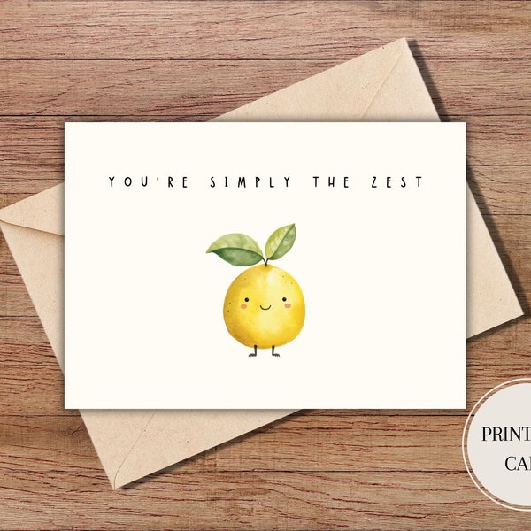 Printable Thank You Card Funny Simply The Zest Funny Pun Thank You Card Print at Home Card Cute Thank You Card Funny Card Digital Download