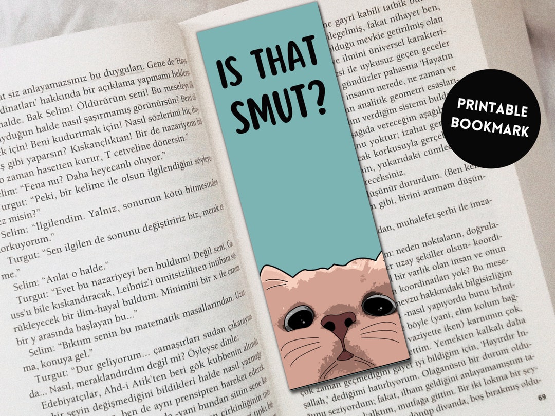 Printable Bookmark Smut Bookmark Printable Funny Bookmark Cat Bookmark