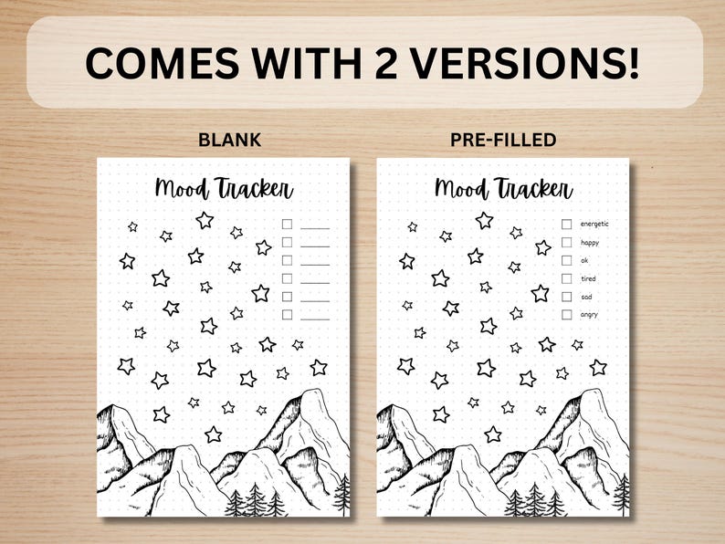 May include: A printable mood tracker featuring a mountain and star design. The tracker is available in two versions: blank and pre-filled with mood options.