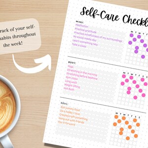 May include: A printable self-care checklist with sections for mind, body, and soul. Each section has a list of activities and a grid to track progress throughout the week.