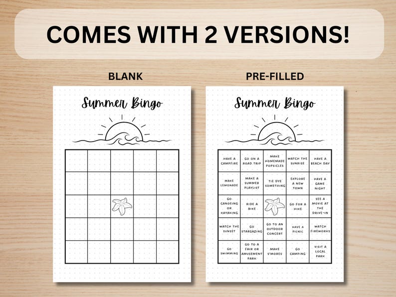 May include: Two printable summer bingo cards, one blank and one pre-filled with activities like making lemonade, going on a road trip, and watching fireworks. The cards feature a simple illustration of a sun setting over waves.