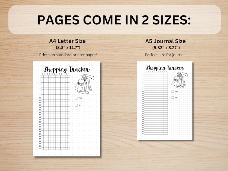 May include: Two printable shopping tracker pages in two sizes: 8.3 inches by 11.7 inches and 5.83 inches by 8.27 inches. Each page features a grid with a shopping bag illustration and the text "Shopping Tracker".
