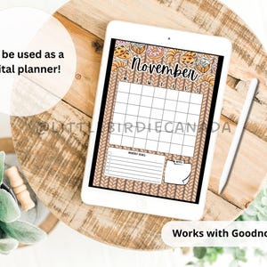 May include: A digital planner displayed on a tablet, featuring a November calendar with a cozy, knitted background and pastry illustrations. The tablet is accompanied by a stylus and the text "Can be used as a digital planner!" and "Works with Goodnotes!"