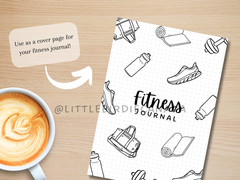 May include: Black and white printable cover page for a fitness journal. The page features a variety of fitness-related illustrations, including a gym bag, running shoes, a water bottle, a yoga mat, and a dumbbell. The text "Fitness Journal" is written in a bold, handwritten font.